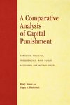 A Comparative Analysis of Capital Punishment