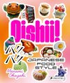 Oishii! Japanese Food Style