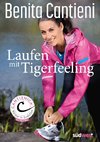 Laufen mit Tigerfeeling