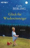 Glück für Wiedereinsteiger