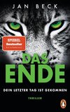 DAS ENDE - Dein letzter Tag ist gekommen