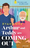 Arthur and Teddy are Coming out - Es ist nie zu spät, du selbst zu sein!