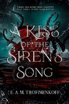 A Kiss of the Siren's Song