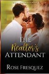 The Realtor's Attendant