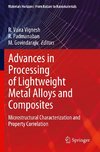 Advances in Processing of Lightweight Metal Alloys and Composites