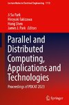 Parallel and Distributed Computing, Applications and Technologies