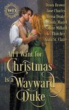 All I Want for Christmas is a Wayward Duke