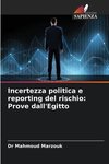 Incertezza politica e reporting del rischio: Prove dall'Egitto