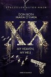 XX - my heaven, my hell