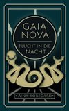 GAIA NOVA - Flucht in die Nacht