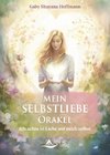 Mein Selbstliebe-Orakel - Ich achte in Liebe auf mich selbst