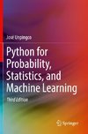 Python for Probability, Statistics, and Machine Learning