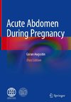 Acute Abdomen During Pregnancy