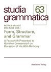 Form, Structure, and Grammar