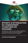 EFFORTS D'ATTÉNUATION DU CHANGEMENT CLIMATIQUE EN OUGANDA