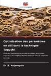 Optimisation des paramètres en utilisant la technique Taguchi