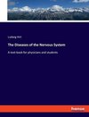 The Diseases of the Nervous System