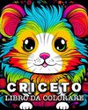 Criceto Libro da Colorare