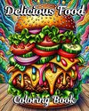 Delicious Food Coloring Book