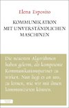 Kommunikation mit unverständlichen Maschinen