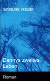 Dannys zweites Leben