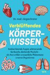 Verblüffendes Körperwissen