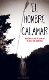 El hombre calamar