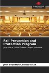 Fall Prevention and Protection Program