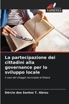 La partecipazione dei cittadini alla governance per lo sviluppo locale