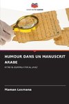 HUMOUR DANS UN MANUSCRIT ARABE