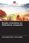 Études orientales en littérature comparée