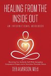 Healing From the Inside Out