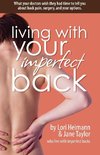 Living with Your Imperfect Back