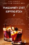 Punschparty statt Kaffeeklatsch 2