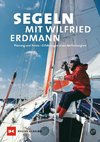 Segeln mit Wilfried Erdmann