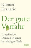 Der gute Vorfahr