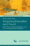 Religionsphilosophie nach Pascal