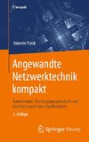 Angewandte Netzwerktechnik kompakt