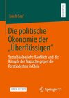 Die politische Ökonomie der ¿Überflüssigen¿