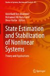 State Estimation and Stabilization of Nonlinear Systems