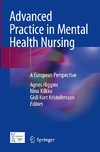 Advanced Practice in Mental Health Nursing