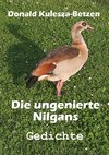 Die ungenierte Nilgans