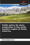 Public policy for dairy production in the north-western region of Santa Catarina