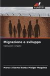 Migrazione e sviluppo