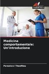 Medicina comportamentale: Un'introduzione