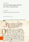 Die Gründungsgeschichte der Abtei Brauweiler