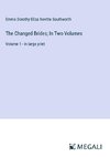 The Changed Brides; In Two Volumes