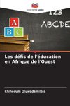 Les défis de l'éducation en Afrique de l'Ouest