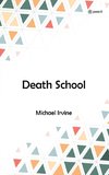 Death School