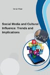 Social Media and Cultural Influence